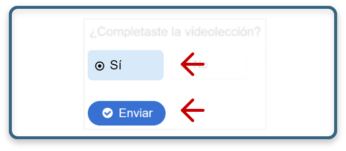 Imagen indicando que se debe seleccionar la opción 'Sí' y después hacer clic en el botón 'Enviar'